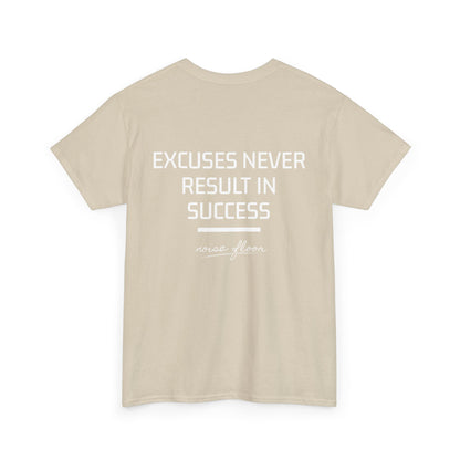 Excuses T-shirt