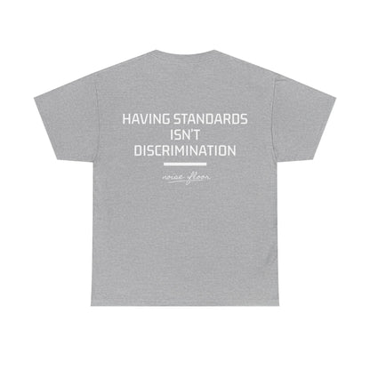 Standards T-shirt