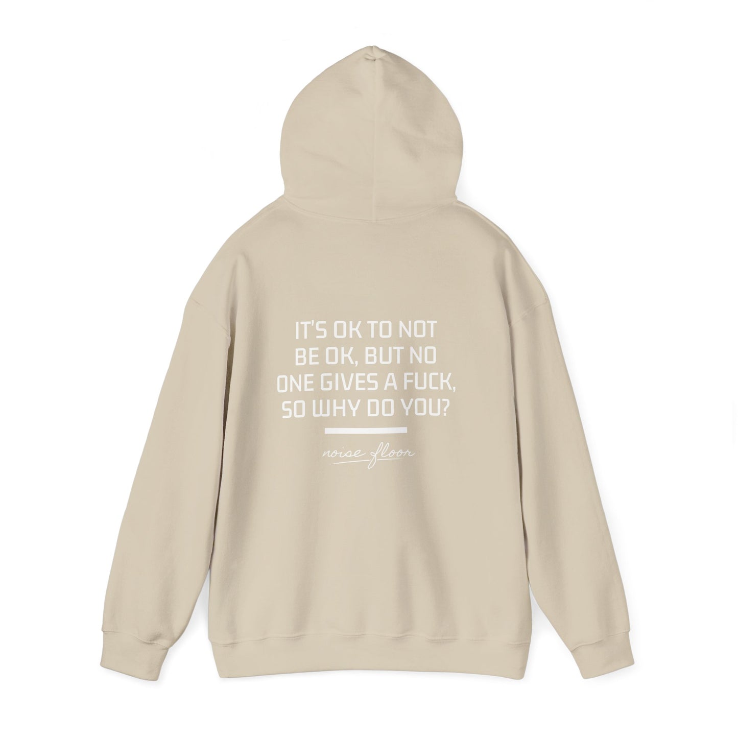 It's okay hoodie