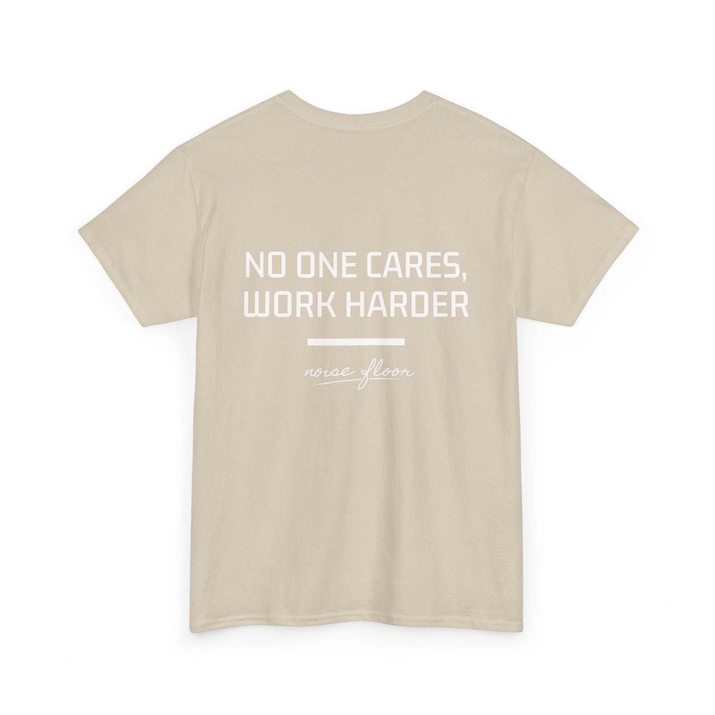 No one cares T-shirt