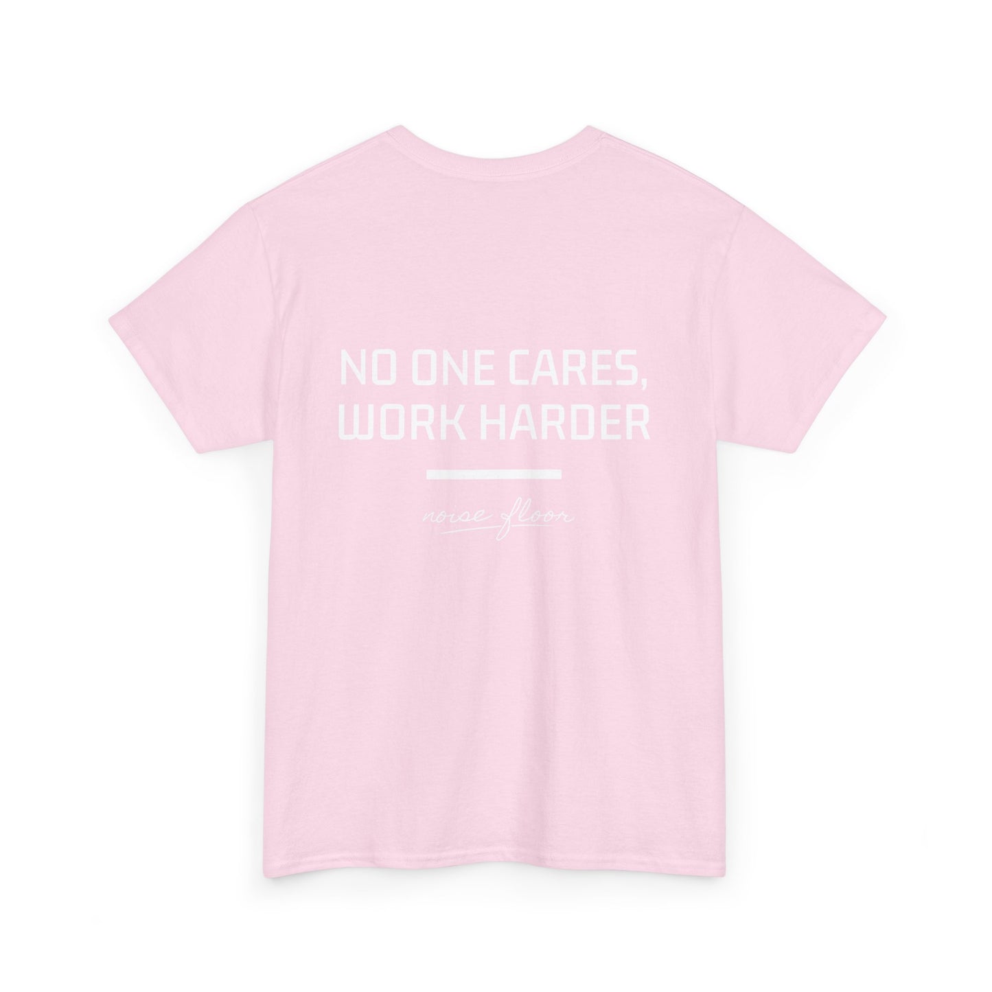 No one cares T-shirt