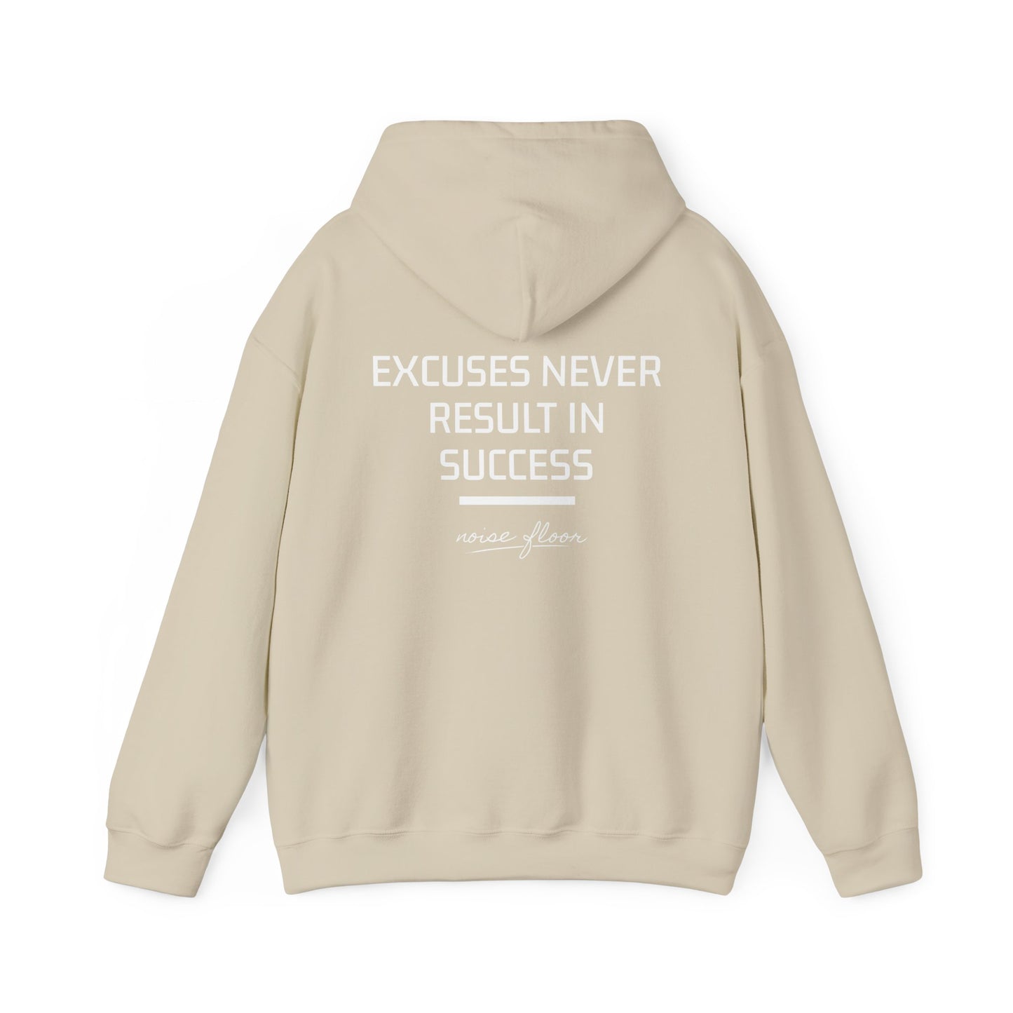 Excuses Hoodie