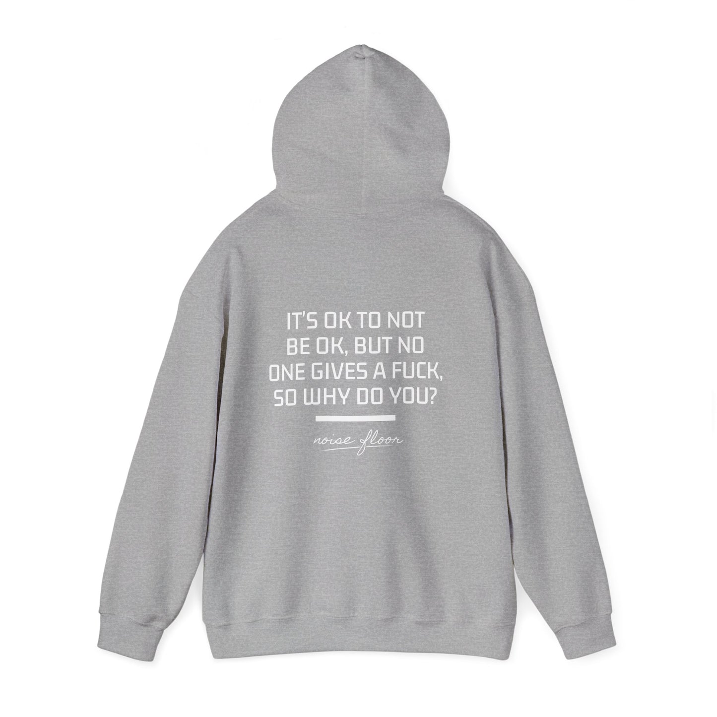 It's okay hoodie