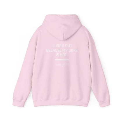 Why I work out Hoodie