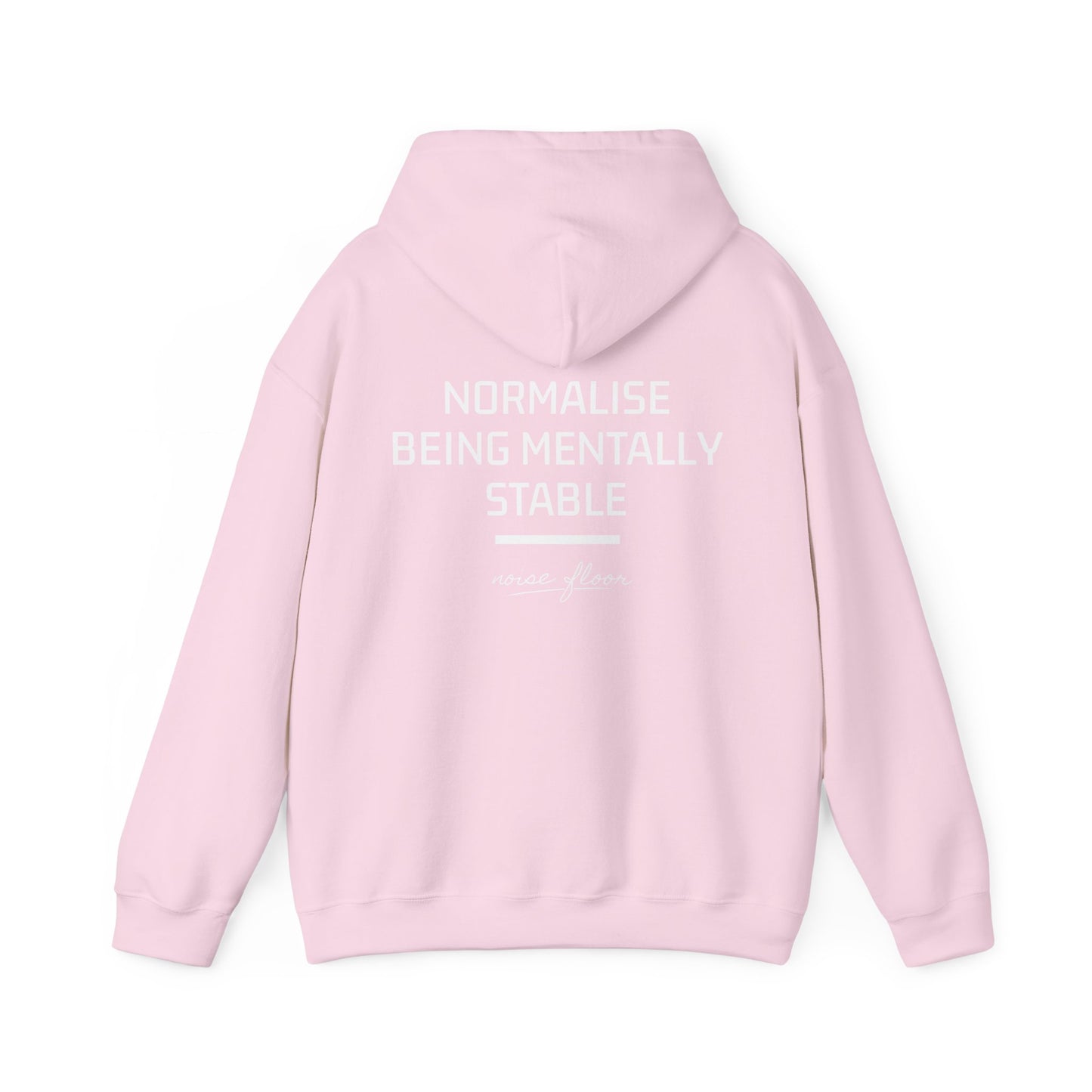Mentally stable Hoodie