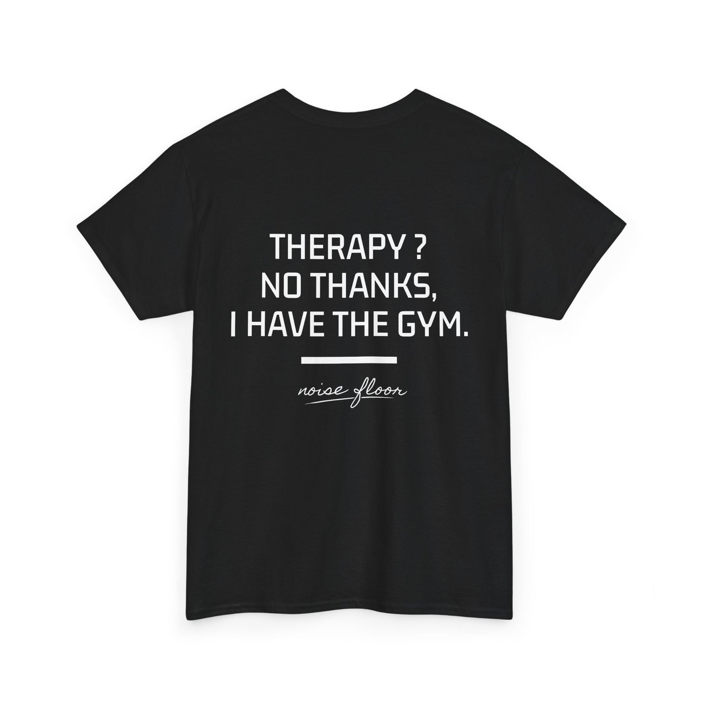 Therapy T-shirt