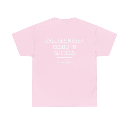 Excuses T-shirt