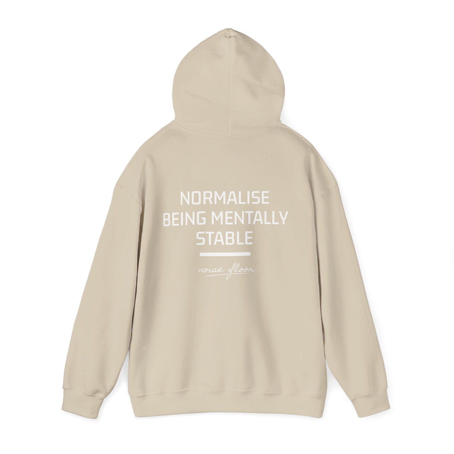 Mentally stable Hoodie