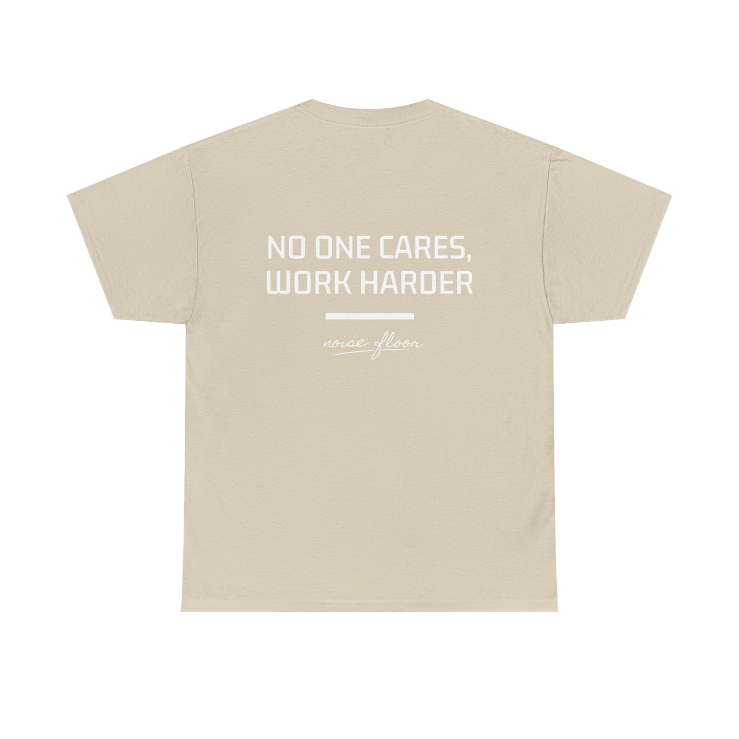 No one cares T-shirt
