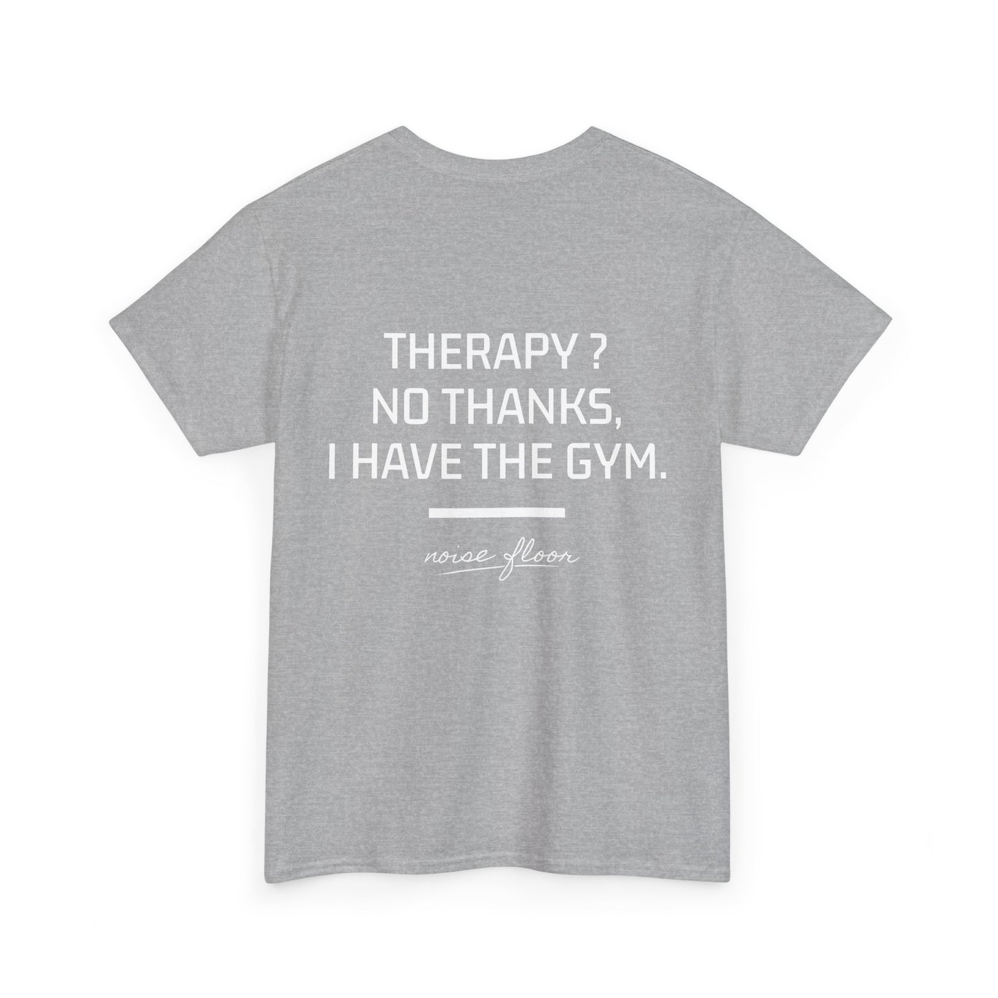 Therapy T-shirt