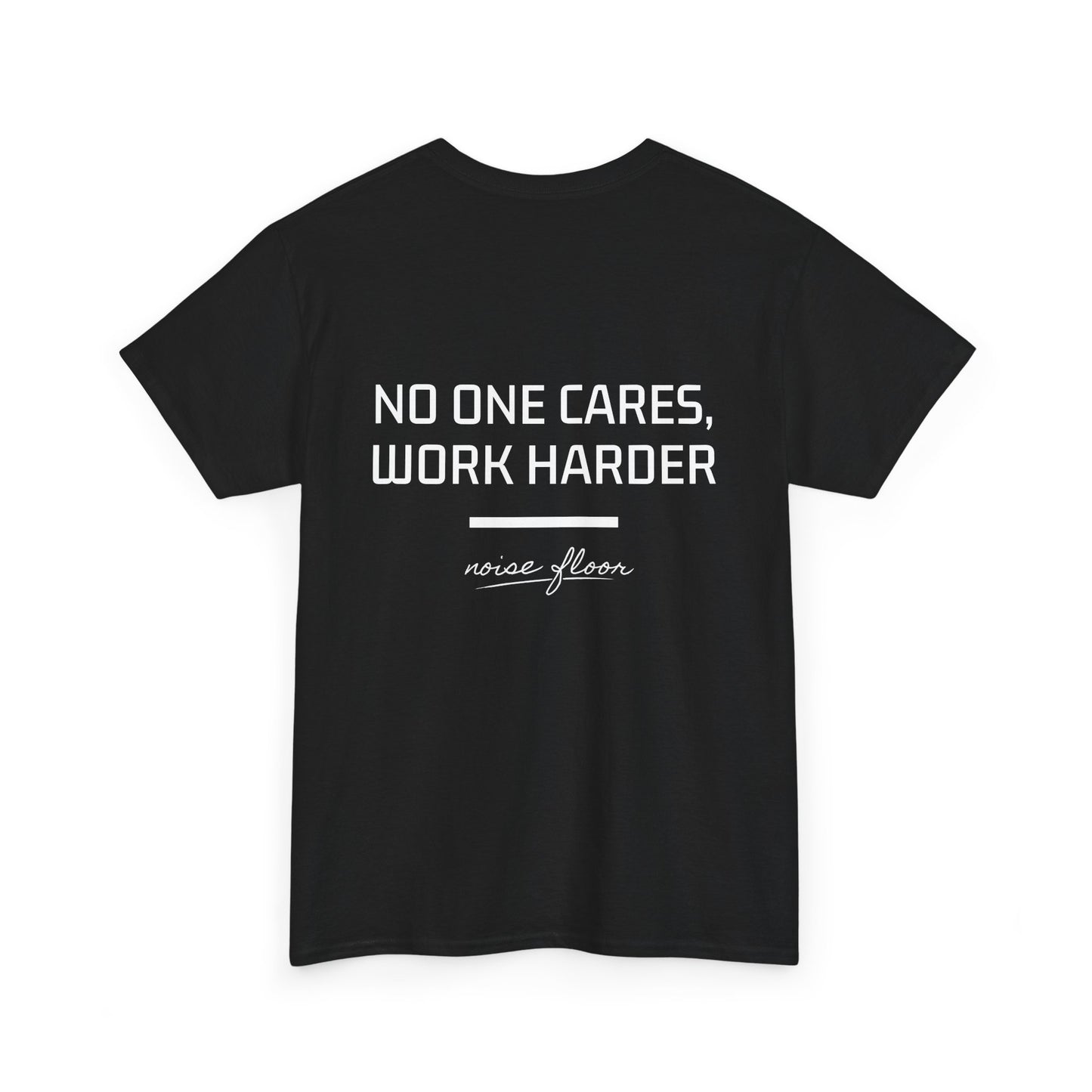 No one cares T-shirt
