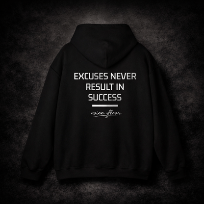 Excuses Hoodie
